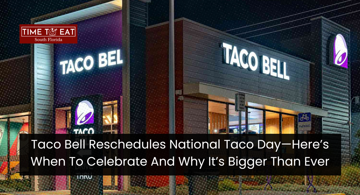 Taco Bell Reschedules National Taco Day—Here’s When To Celebrate And Why It’s Bigger Than Ever