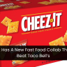 Cheez-It Has A New Fast Food Collab That Might Beat Taco Bell’s