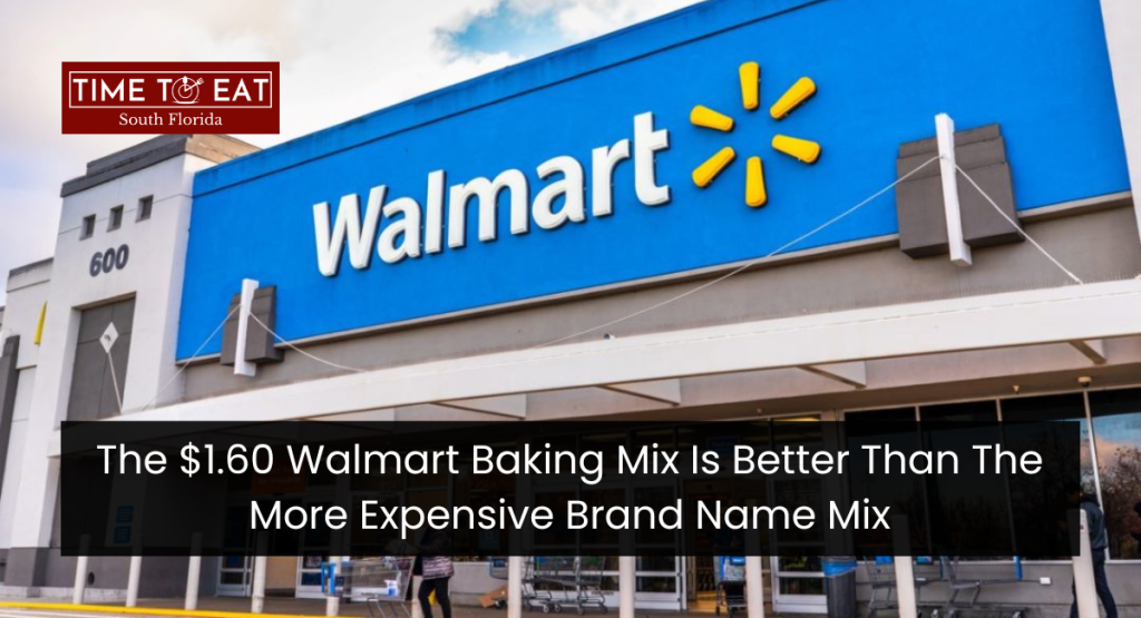 The $1.60 Walmart Baking Mix Is Better Than The More Expensive Brand Name Mix