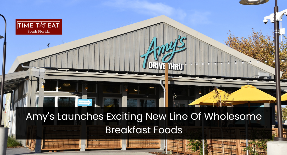 Amy's Launches Exciting New Line Of Wholesome Breakfast Foods