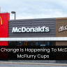 A Major Change Is Happening To McDonald's McFlurry Cups